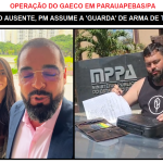 GAECO faz operação em Parauapebas/PA e PM ‘segurança de fato’ do prefeito rouba a cena